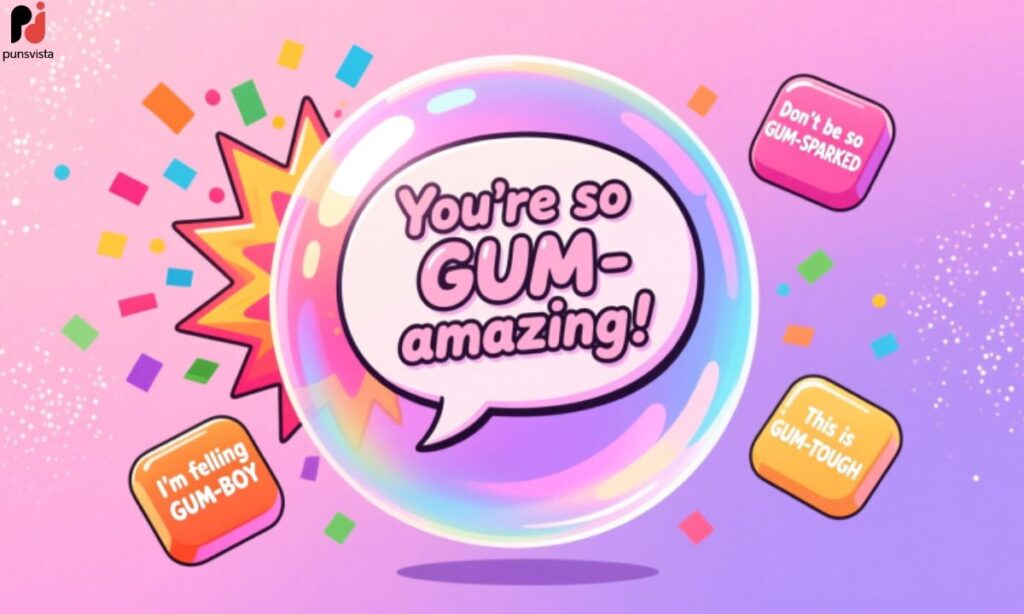 Bubble Gum Puns for Instagram