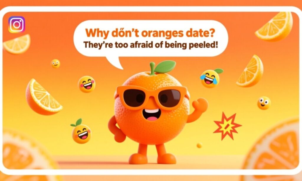Social Media Ready Orange Jokes